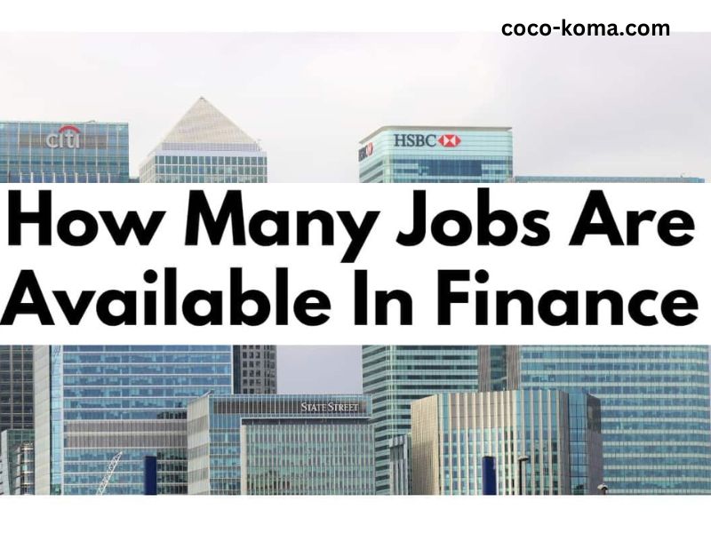 How Many Jobs Are Available in Finance