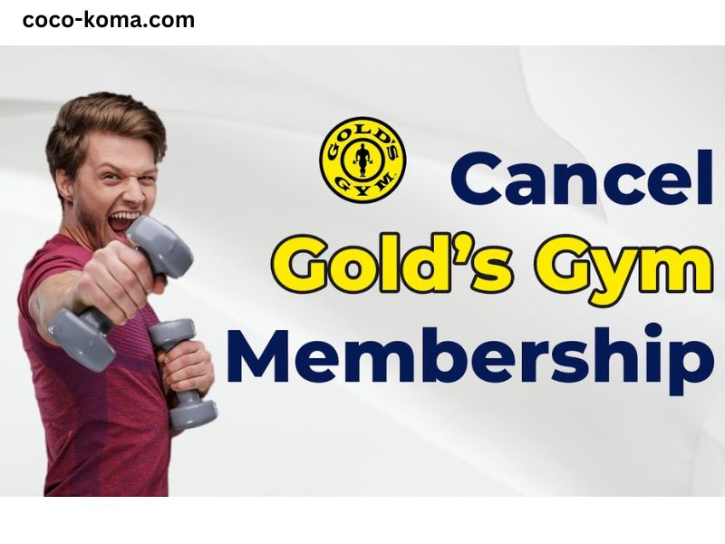 How to Cancel Gold’s Gym Membership