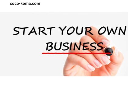 How to Start Your Own Business