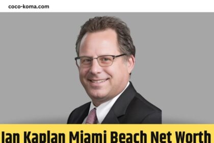 Ian Kaplan Miami Beach Net Worth